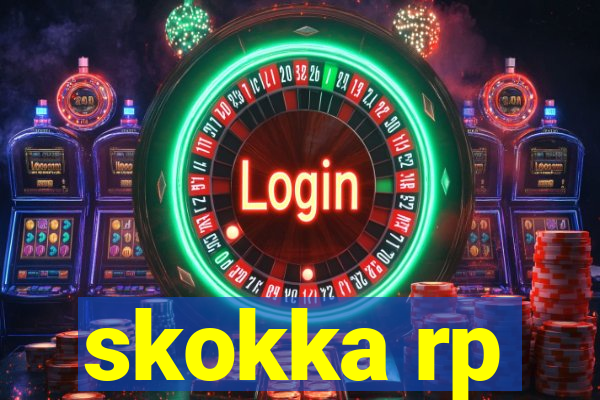 skokka rp